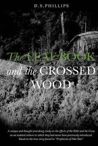 Cover image for The Leaf Book And The Crossed Wood