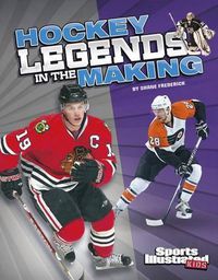 Cover image for Hockey Legends in the Making