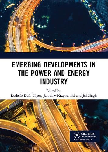 Cover image for Emerging Developments in the Power and Energy Industry: Proceedings of the 11th Asia-Pacific Power and Energy Engineering Conference (APPEEC 2019), April 19-21, 2019, Xiamen, China