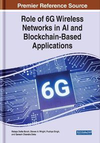 Cover image for Role of 6G Wireless Networks in AI and Blockchain-Based Applications