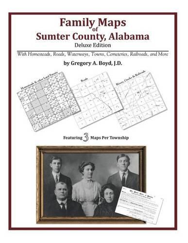 Cover image for Family Maps of Sumter County, Alabama, Deluxe Edition