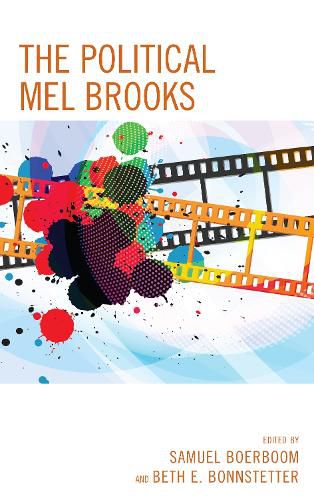 Cover image for The Political Mel Brooks