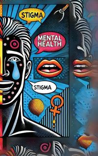 Cover image for Mental Health Stigma