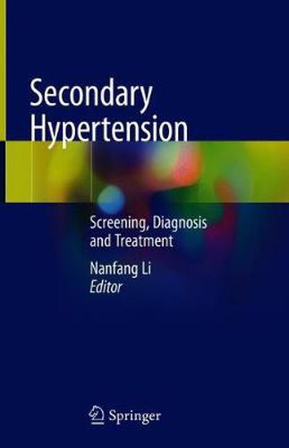 Cover image for Secondary Hypertension: Screening, Diagnosis and Treatment