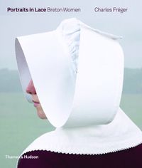 Cover image for Portraits in Lace: Breton Women