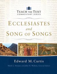 Cover image for Ecclesiastes and Song of Songs