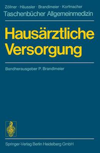 Hausarztliche Versorgung: Bereitschafts- und Notdienste Der kranke Mensch Labordiagnostik