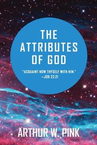 Cover image for The Attributes of God