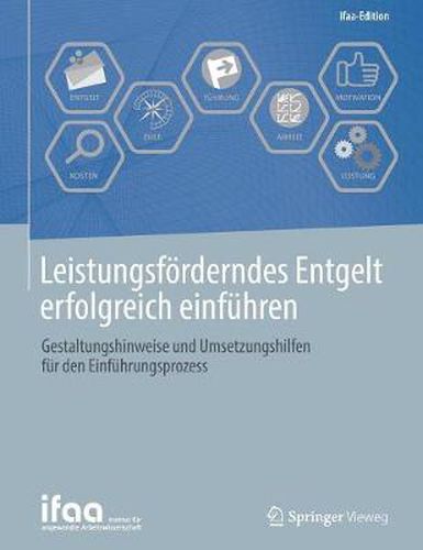 Cover image for Leistungsfoerderndes Entgelt Erfolgreich Einfuhren: Gestaltungshinweise Und Umsetzungshilfen Fur Den Einfuhrungsprozess