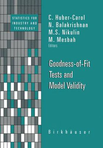 Goodness-of-Fit Tests and Model Validity