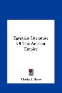 Cover image for Egyptian Literature of the Ancient Empire