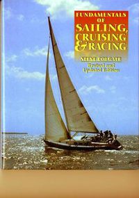 Cover image for Fundamentals of Sailing, Cruising and Racing