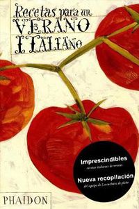 Cover image for Recetas Para Un Verano Italiano (Recipes from an Italian Summer) (Spanish Edition)