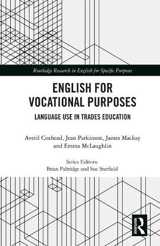 English for Vocational Purposes: Language Use in Trades Education