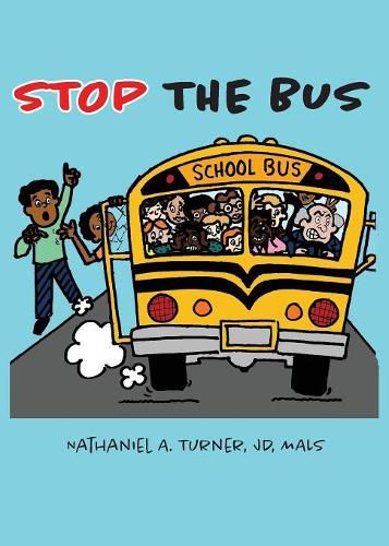 Cover image for Stop The Bus: Education Reform in 31 Days