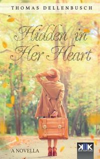 Cover image for Hidden in Her Heart