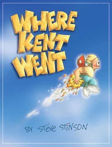 Cover image for Where Kent Went