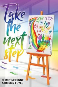 Cover image for Take the Next Step - It's All in the Feet