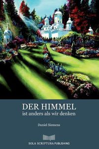 Cover image for Der Himmel Ist Anders ALS Wir Denken