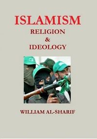 Cover image for Islamism: Religion and Ideology