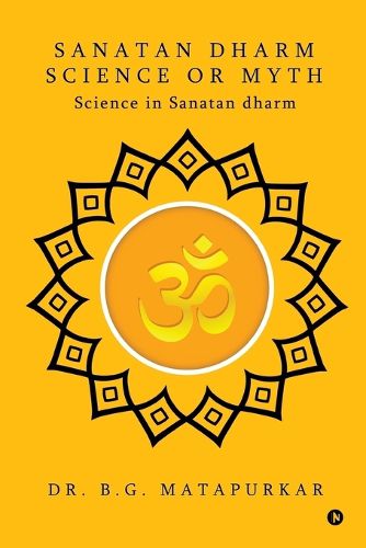 Cover image for Sanatan Dharm Science or Myth