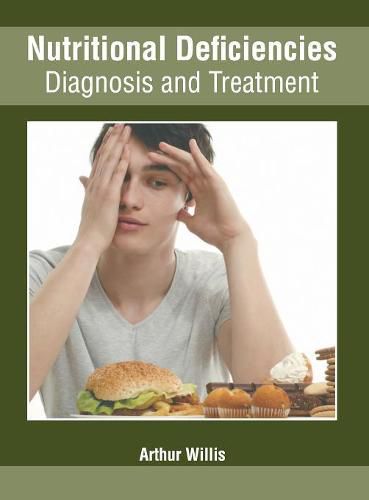 Cover image for Nutritional Deficiencies: Diagnosis and Treatment