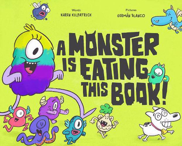 A Monster Is Eating this Book