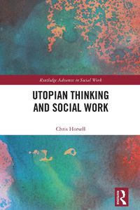 Cover image for Utopian Thinking and Social Work