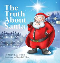 Cover image for The Truth About Santa