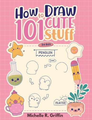 Cover image for How To Draw 101 Cute Stuff For Kids