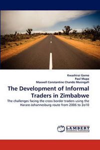 Cover image for The Development of Informal Traders in Zimbabwe