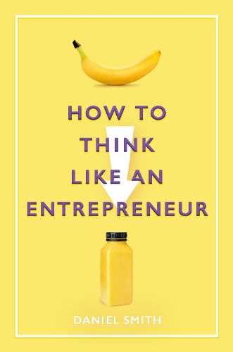 Cover image for How to Think Like an Entrepreneur