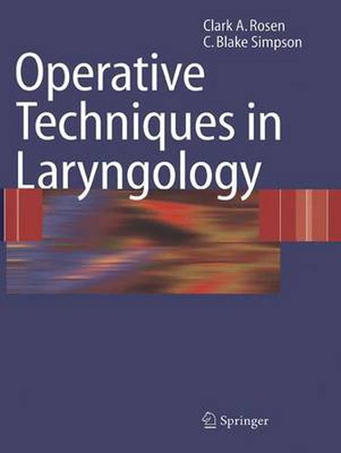 Cover image for Operative Techniques in Laryngology