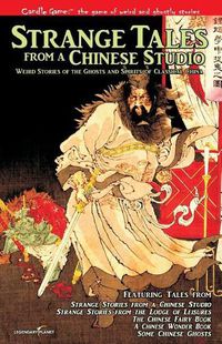 Cover image for Candle Game: (TM) Strange Tales from a Chinese Studio: Weird Stories of the Ghosts and Spirits of Classical China