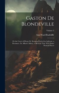 Cover image for Gaston De Blondeville