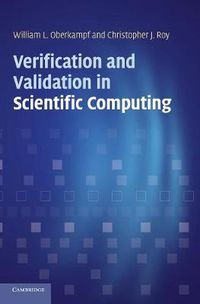 Cover image for Verification and Validation in Scientific Computing