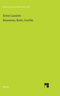 Cover image for Rousseau, Kant, Goethe