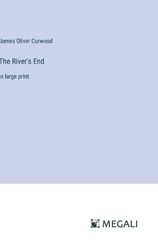 Cover image for The River's End