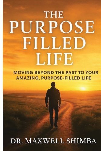 Cover image for The Purpose Filled Life