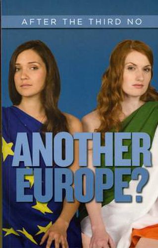 Cover image for Another Europe?: After the Third No
