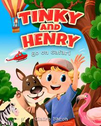 Cover image for Tinky and Henry Go On Safari