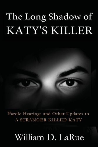 Cover image for The Long Shadow of Katy's Killer