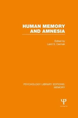 Cover image for Human Memory and Amnesia (PLE: Memory)