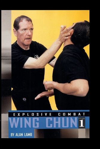 Cover image for Explosive Combat Wing Chun #1