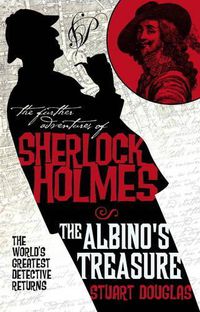 Cover image for The Further Adventures of Sherlock Holmes: The Albino's Treasure