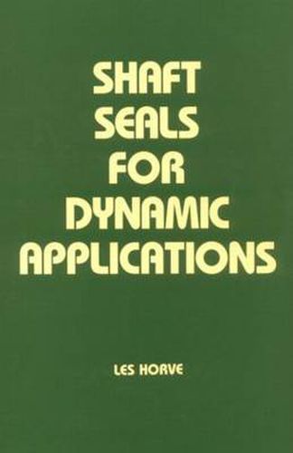 Cover image for Shaft Seals for Dynamic Applications