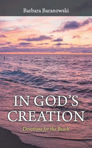 Cover image for In God'S Creation: Devotions for the Beach