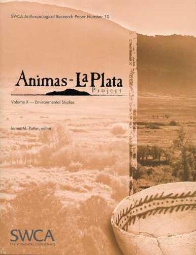 Cover image for Animas-La Plata Project Volume X: Environmental Studies