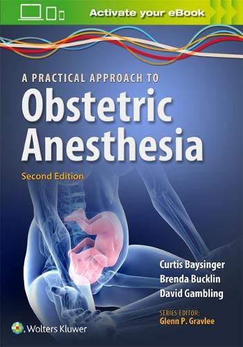 Cover image for A Practical Approach to Obstetric Anesthesia