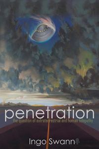 Cover image for Penetration: The Question of Extraterrestrial and Human Telepathy